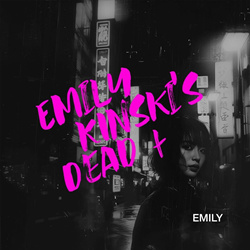 Emily Kinski's Dead - Emily EP (2025)